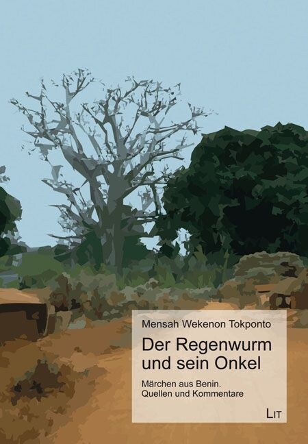 Der Regenwurm und sein Onkel (Paperback)