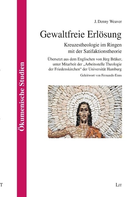 Gewaltfreie Erlosung (Paperback)