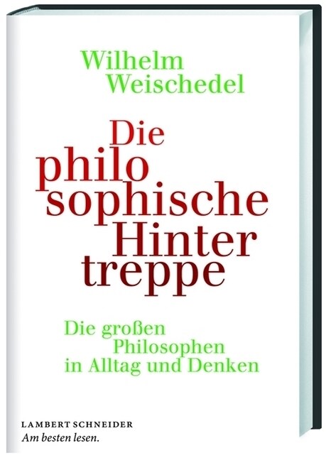 Die philosophische Hintertreppe (Hardcover)