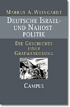 Deutsche Israel- und Nahostpolitik (Paperback)