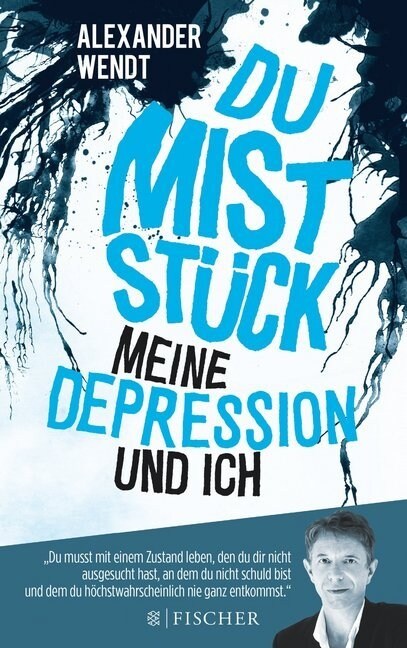 Du Miststuck - Meine Depression und ich (Paperback)