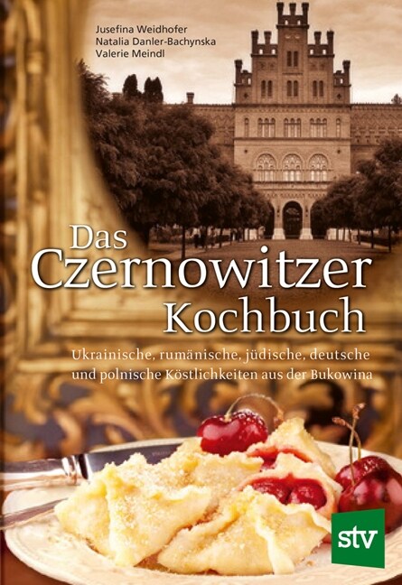 Das Czernowitzer Kochbuch (Hardcover)