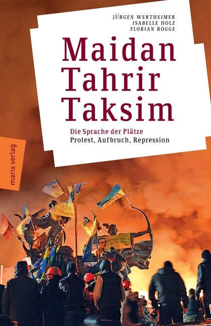 Maidan - Tahrir - Taksim (Paperback)