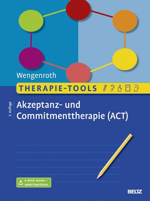 Therapie-Tools Akzeptanz- und Commitmenttherapie (ACT) (WW)