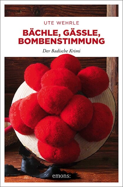 Bachle, Gassle, Bombenstimmung (Paperback)