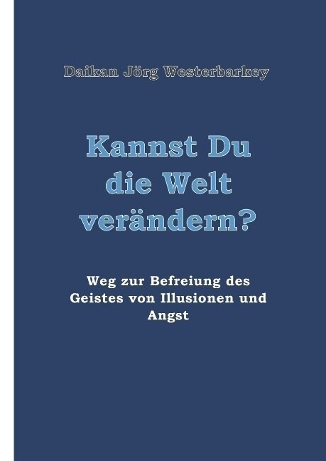 Kannst Du Die Welt Ver?dern? (Hardcover)