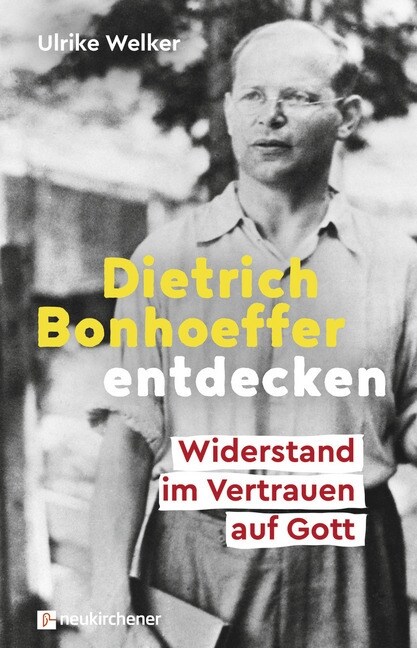 Dietrich Bonhoeffer entdecken (Paperback)