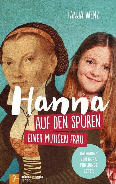 Hanna auf den Spuren einer mutigen Frau (Hardcover)