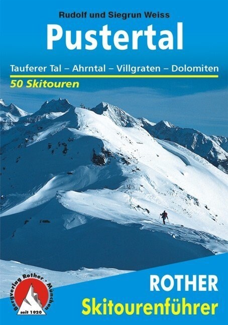 Rother Skitourenfuhrer Pustertal (Paperback)