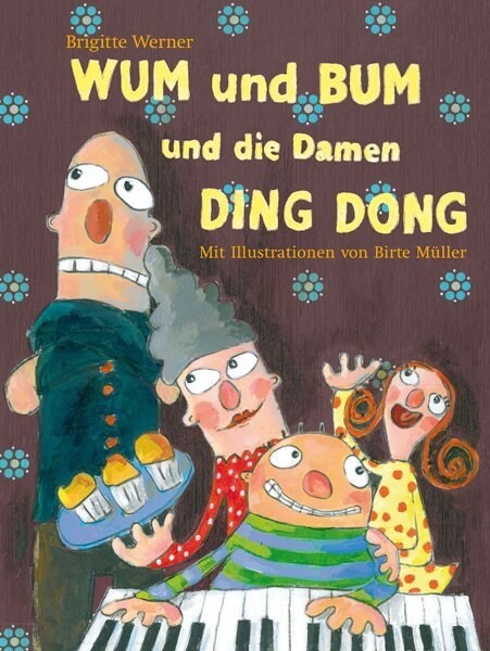 WUM und BUM und die Damen DING DONG (Hardcover)
