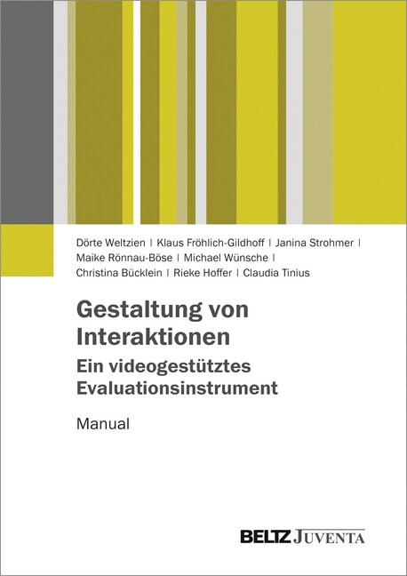 Gestaltung von Interaktionen - Ein videogestutztes Evaluationsinstrument (Paperback)