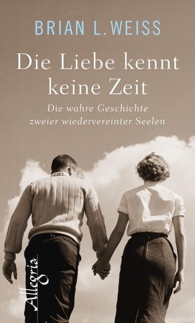 Die Liebe kennt keine Zeit (Hardcover)