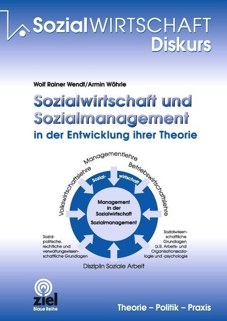 Sozialwirtschaft und Sozialmanagement in der Entwicklung ihrer Theorie (Paperback)