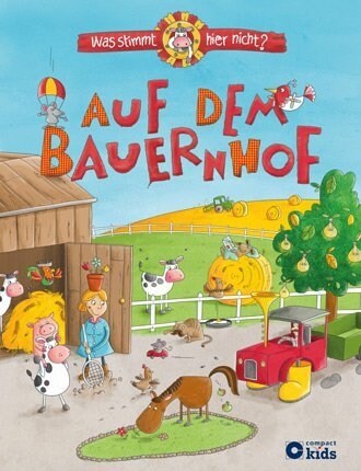 Was stimmt hier nicht？ - Auf dem Bauernhof (Board Book)