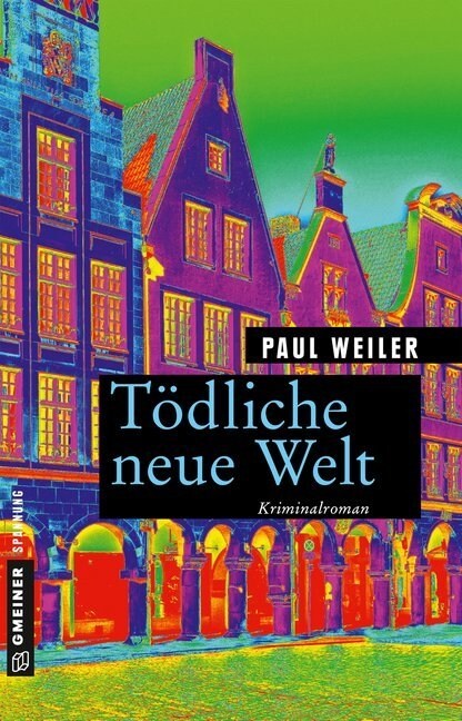 Todliche neue Welt (Paperback)