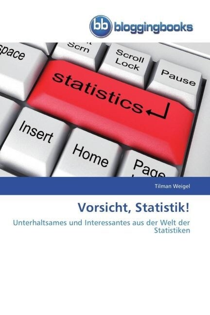 Vorsicht, Statistik! (Paperback)