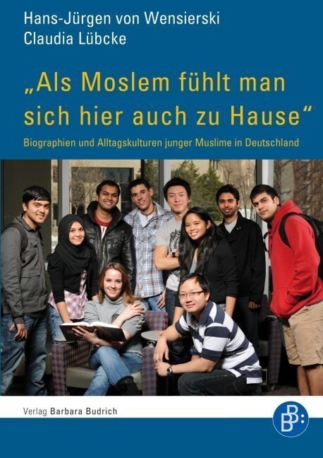 Als Moslem fuhlt man sich hier auch zu Hause (Paperback)
