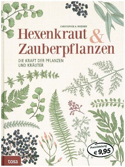 Hexenkraut & Zauberpflanzen (Hardcover)