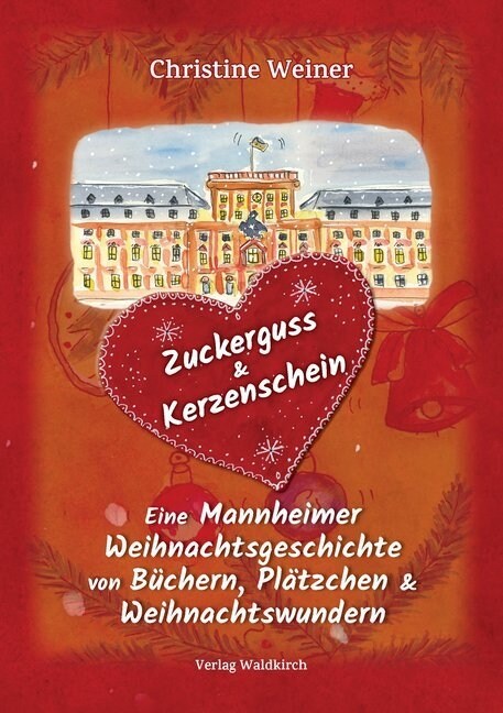 Zuckerguss & Kerzenschein (Hardcover)