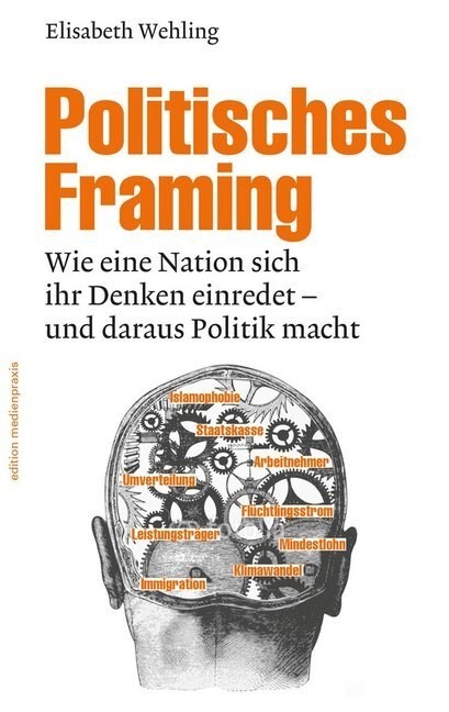 Politisches Framing (Paperback)