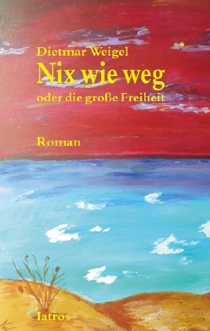 Nix wie weg (Paperback)