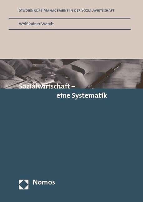 Sozialwirtschaft - eine Systematik (Paperback)