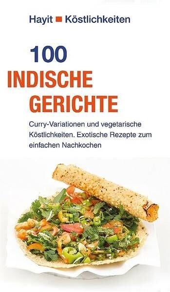 100 indische Gerichte (Paperback)