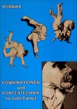 Kombinationen und Kontertechnik im Judo-Kampf (Paperback)