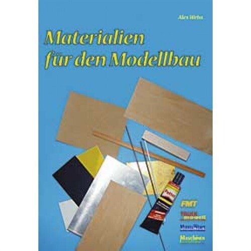 Materialien fur den Modellbau (Paperback)