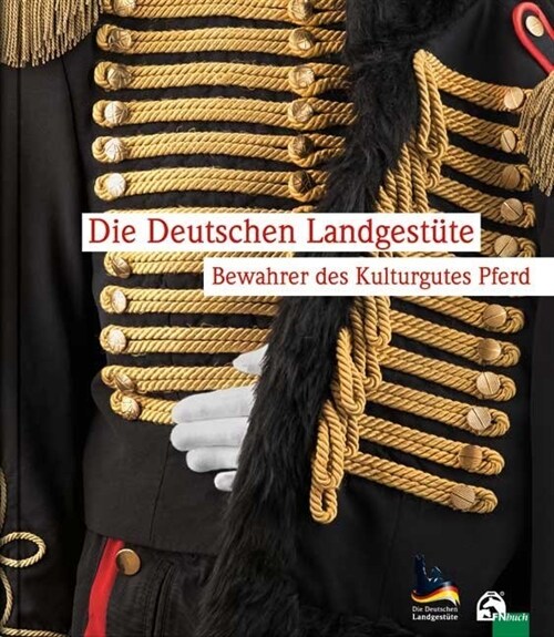 Die Deutschen Landgestute (Hardcover)
