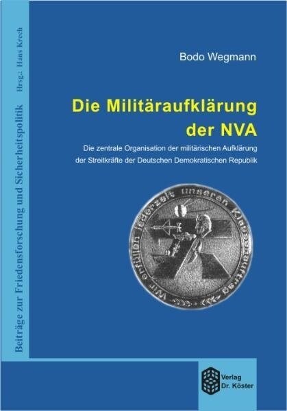 Die Militaraufklarung der NVA (Paperback)