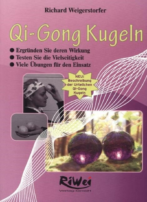 Qi-Gong Kugeln (Paperback)