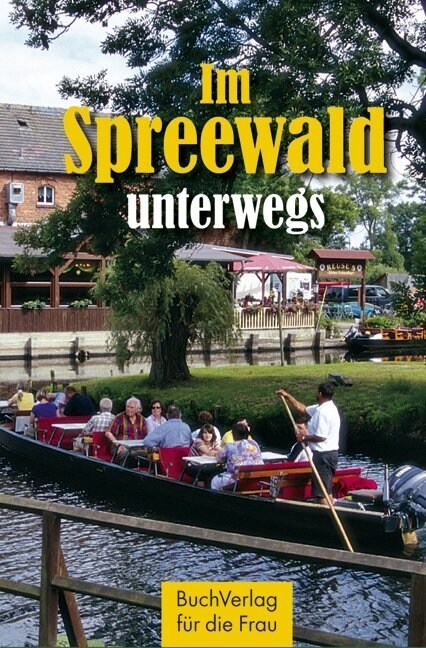 Im Spreewald unterwegs (Hardcover)