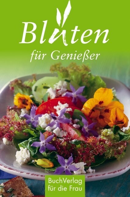 Bluten fur Genießer (Hardcover)