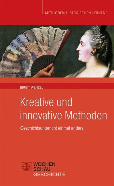 Kreative und innovative Methoden (Paperback)