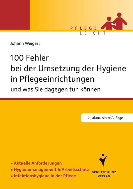 100 Fehler bei der Umsetzung der Hygiene in Pflegeeinrichtungen (Paperback)