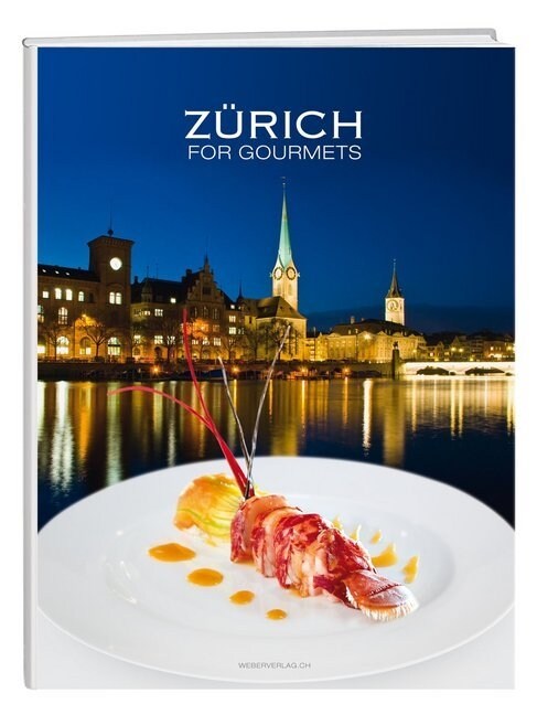 Zurich fur Gourmets (Hardcover)