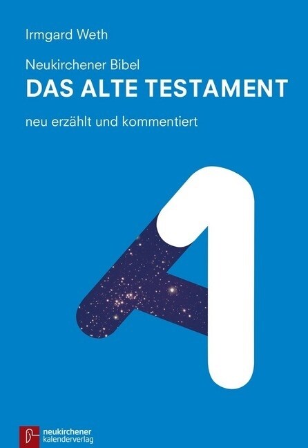 Neukirchener Bibel - Das Alte Testament (Hardcover)