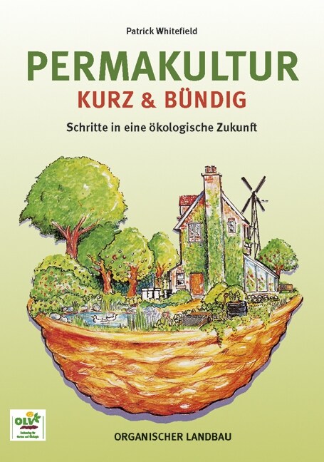 Permakultur kurz & bundig (Paperback)