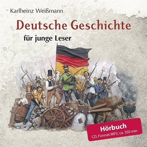 Deutsche Geschichte fur junge Leser, 1 Audio-CD, MP3 Format (CD-Audio)