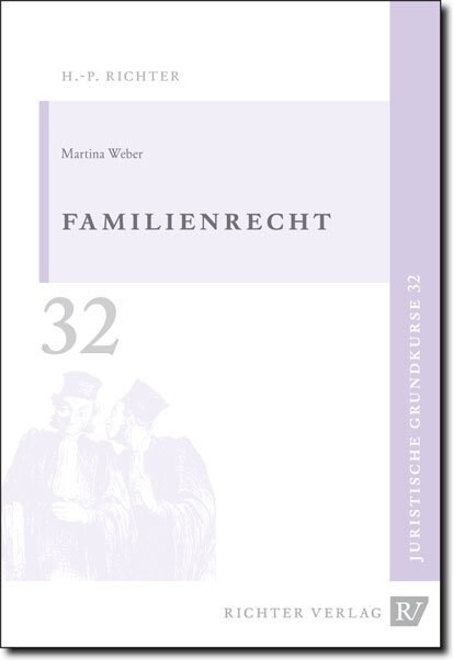 Juristische Grundkurse / Band 32 - Familienrecht (Paperback)