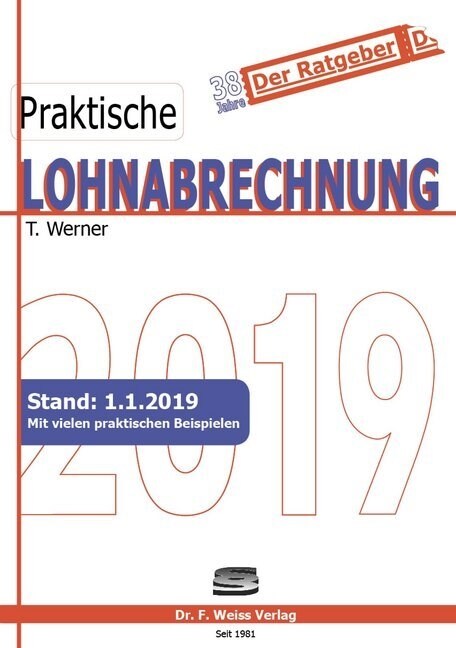 Praktische Lohnabrechnung 2019 (Paperback)