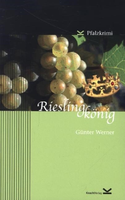 Rieslingkonig (Paperback)