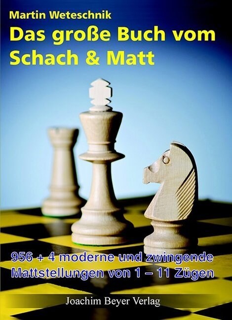 Das große Buch vom Schach & Matt (Hardcover)