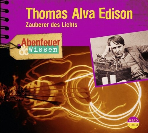 Thomas Alva Edison, 1 Audio-CD (CD-Audio)