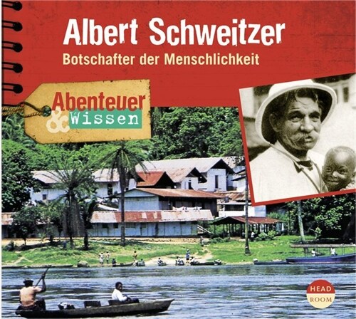 Albert Schweitzer, 1 Audio-CD (CD-Audio)