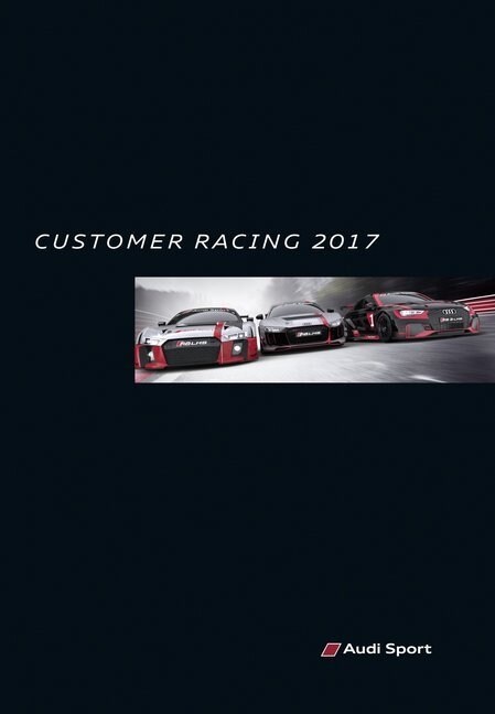 Audi Sport customer racing 2017 (Hardcover)