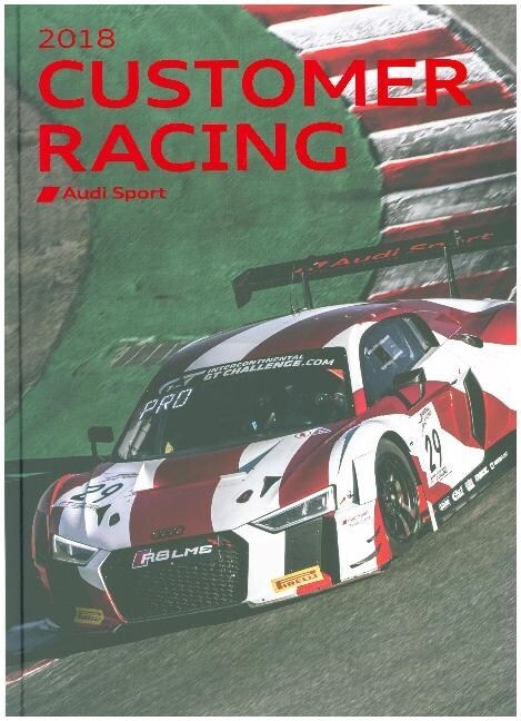 Audi Sport customer racing 2018 (Hardcover)