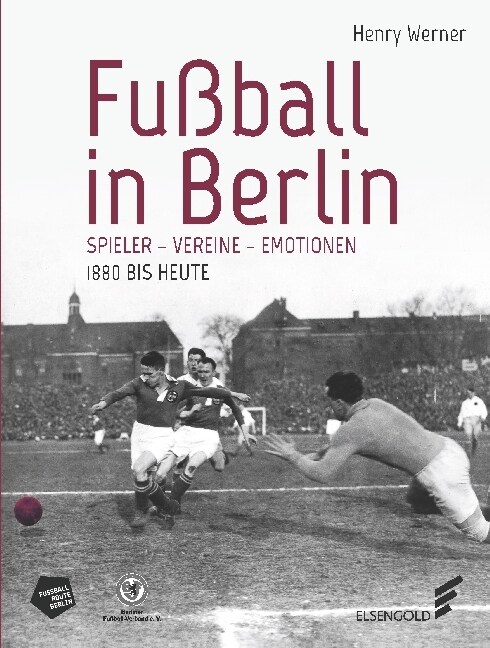 Fußball in Berlin. (Hardcover)