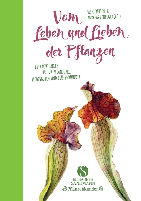 Vom Leben und Lieben der Pflanzen (Hardcover)